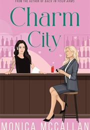 Charm City (Monica McCallan)