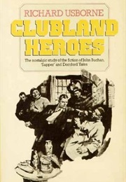 Clubland Heroes (Richard Usborne)