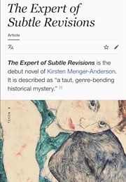 The Expert of Subtle Revisions (Kirsten Menger-Anderson)