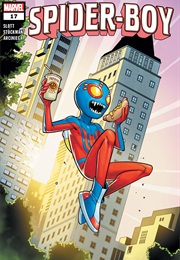 Spider-Boy #17 (Dan Slott & Nathan Stockman)