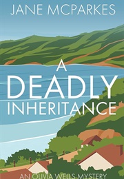A Deadly Inheritence (Jane McParkes)