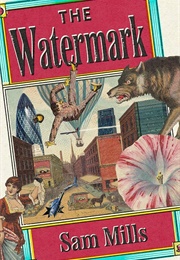The Watermark (Sam Mills)