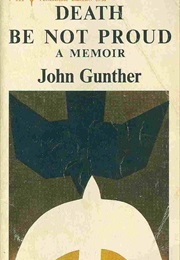 Death Be Not Proud (Gunther, John)