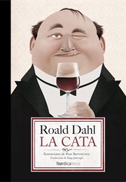 La Cata (Roald Dahl)