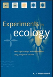 Experiments in Ecology (A.J. Underwood)