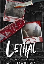 Lethal (A.L. Maruga)