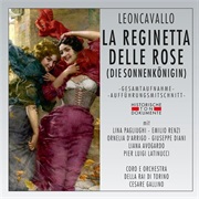 La Reginetta Delle Rose (Leoncavallo)