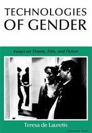 Technologies of Gender (Teresa De Lauretis)