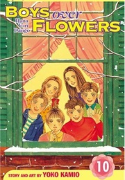 Boys Over Flowers: Hana Yori Dango, Vol. 10 (Yōko Kamio)