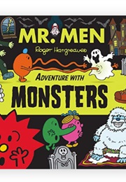 Mr. Men Adventure With Monsters (Roger Hargreaves & Adam Hargreaves)