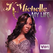 K. Michelle: My Life