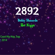 #8107 Hot Nigga by Bobby Shmurda