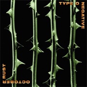 October Rust - Type O Negative (1996)