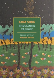 Goat Song (Konstantin Vaginov)