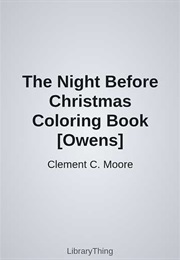 The Night Before Christmas Coloring Book [Owens] (Clement C. Moore)
