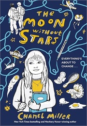 The Moon Without Stars (Chanel Miller)