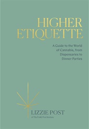 Higher Etiquette (Lizzie Post)