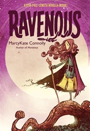 Ravenous (Marcykate Connelly)