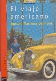 El Viaje Americano (Ignacio Martínez De Pisón)