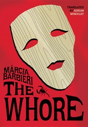 The Whore (Marcia Barbieri)