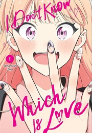I Don't Know Which Is Love (Tamamushi Oku)
