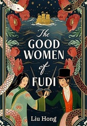 The Good Women of Fudi (Liu Hong)