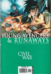 Civil War: Young Avengers & Runaways #1 (Zeb Wells)