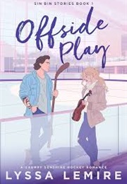 Offside Play (Lyssa Lemire)