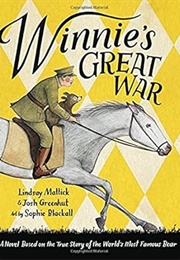Winnie's Great War (Lindsay Mattick)