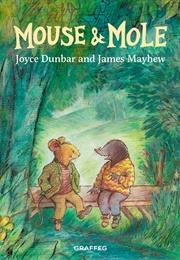 Mouse and Mole (Joyce Dunbar)