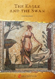 The Eagle and the Swan (Carol Strickland)