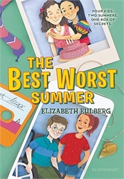 The Best Worst Summer (Elizabeth Eulberg)