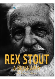 Rex Stout: A Biography (Aileen Wen)