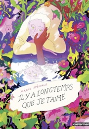 Il Y a Longtemps Que Je T'aime (Marie Spenale)