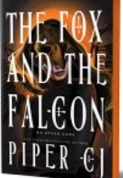The Fox and the Falcon (Piper CJ)