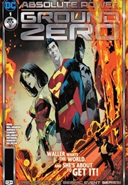 Absolute Power: Ground Zero (Mark Waid)