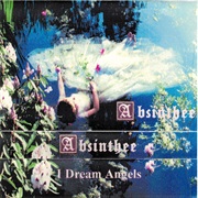 Absinthee – I Dream Angels