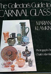 Collector's Guide to Carnival Glass (Marian Klamkin)