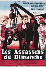 Les Assassins Du Dimanche (1956)