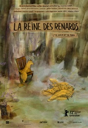 La Reines Des Renards (2022)