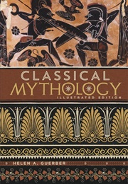 Classical Mythology (Helene A. Guerber)