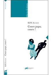 Cours Papa Cours (Kim Ae Ran)