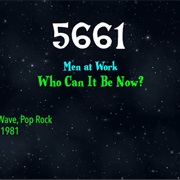 #8834 Who Can It Be Now? by Men at Work