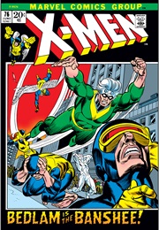 The Uncanny X-Men #76 (Roy Thomas & Werner Roth)