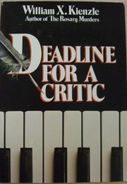 Deadline for a Critic (William X. Kienzle)