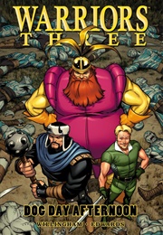 Warriors Three: Dog Day Afternoon (Bill Willingham)