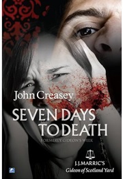 7 Days to Death: Reprint of Gideon's Week (John Creasey)