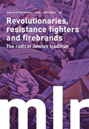 Revolutionaries, Resistance Fighters and Firebrands (Janey Stone)