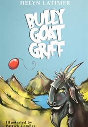 The Three Bully Goats Griff (Paul)