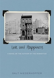 Love and Happiness (Galt Niederhoffer)